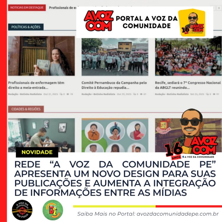 Rede A Voz da Comunidade PE lança novo design e amplia integração entre mídias